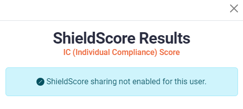 ShieldScore Results_Not Enabled for this user.png